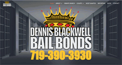Desktop Screenshot of dennisblackwellbailbonds.com